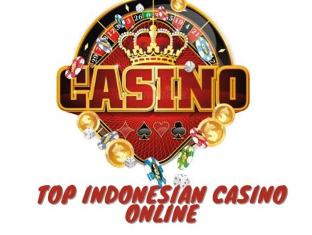 Join & Play These Top Indonesia Casinos