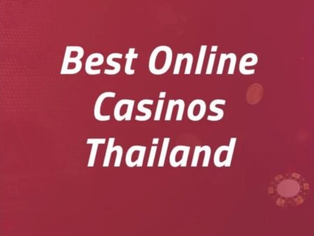 Start Gambling on These Best Thailand Casinos